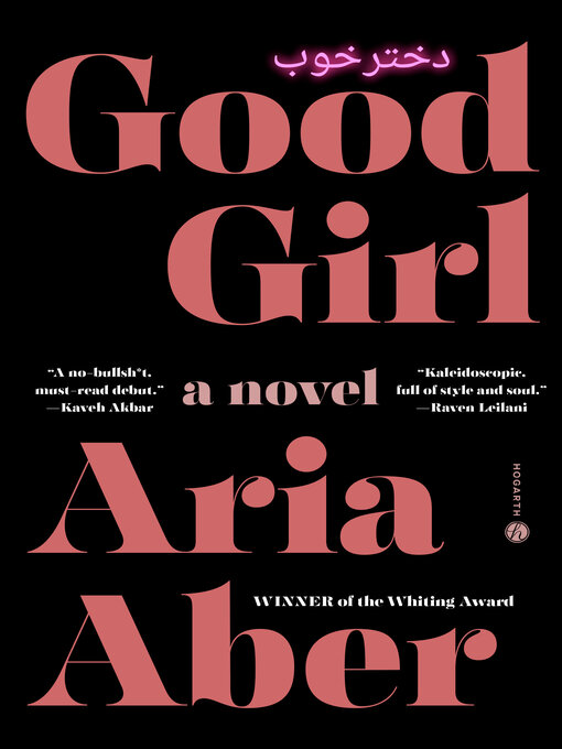 Title details for Good Girl by Aria Aber - Available